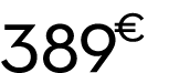 389 € 00