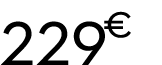 229 € 00