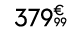 379€ 99