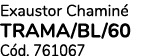 Exaustor Chamin TRAMA/BL/60 C d. 761067