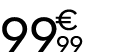 99 € 99
