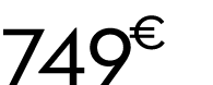 749 € 00