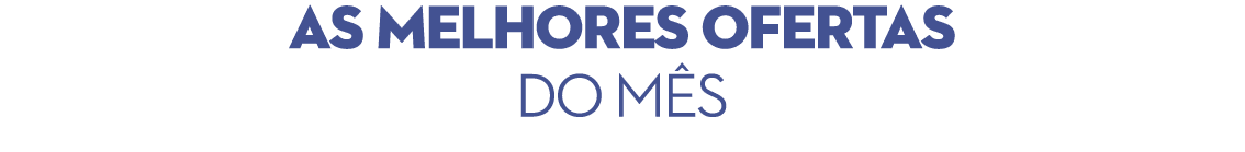 as melhores ofertas do m s