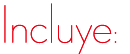 Incluye: 