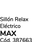 Sill n Relax El ctrico max C d. 387663