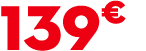 139 € 99