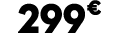 299 € 70