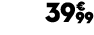 39 € 99