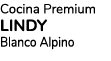 Cocina Premium Lindy Blanco Alpino