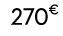270€ 00