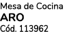 Mesa de Cocina aro C d. 113962