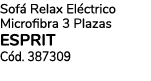 Sof Relax El ctrico Microfibra 3 Plazas ESPRIT C d. 387309