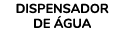 DISPENSADOR DE GUA