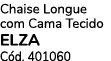 Chaise Longue com Cama Tecido elza C d. 401060
