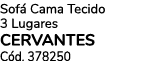 Sof Cama Tecido 3 Lugares cervantes C d. 378250