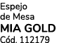 Espejo de Mesa MIA GOLD C d. 112179