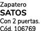 Zapatero SATOS Con 2 puertas. C d. 106769