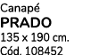 Canap PRADO 135 x 190 cm. C d. 108452