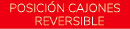 Posici n cajones ￼ reversible