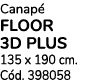 Canap floor 3d plus 135 x 190 cm. C d. 398058