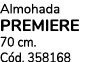 Almohada PREMIERE 70 cm. C d. 358168