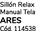 Sill n Relax Manual Tela ARES C d. 114538