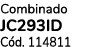 Combinado JC293ID C d. 114811