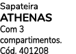 Sapateira ATHENAS Com 3 compartimentos. C d. 401208
