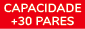 Capacidade +30 pares