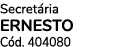 Secret ria ERNESTO C d. 404080