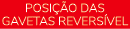 POSI O DAS GAVETAS REVERS VEL