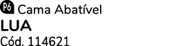  Cama Abat vel LUA C d. 114621