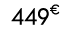 449€ 50