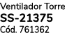 Ventilador Torre SS 21375 C d. 761362