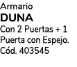 Armario DUNA Con 2 Puertas + 1 Puerta con Espejo. C d. 403545
