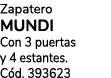 Zapatero MUNDI Con 3 puertas y 4 estantes. C d. 393623