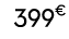 399€ 70