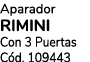 Aparador RIMINI Con 3 Puertas C d. 109443