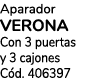 Aparador VERONA Con 3 puertas y 3 cajones C d. 406397