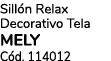 Sill n Relax Decorativo Tela MELY C d. 114012