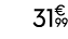 31€ 99