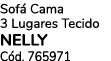 Sof Cama 3 Lugares Tecido NELLY C d. 765971