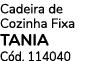 Cadeira de Cozinha Fixa TANIA C d. 114040