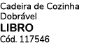 Cadeira de Cozinha Dobr vel LIBRO C d. 117546