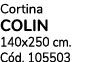 Cortina COLIN 140x250 cm. C d. 105503