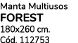 Manta Multiusos FOREST 180x260 cm. C d. 112753