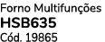 Forno Multifun es HSB635 C d. 19865