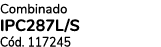 Combinado IPC287L/S C d. 117245
