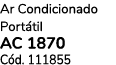 Ar Condicionado Port til AC 1870 C d. 111855