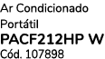 Ar Condicionado Port til PACF212HP W C d. 107898